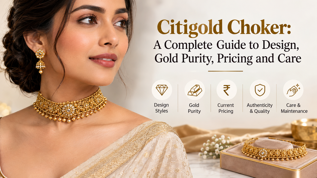 Citigold Choker: A Complete Guide to Design, Gold Purity, Pricing and Care